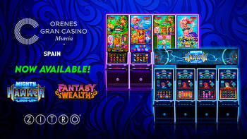 Orenes Gran Casino Murcia adds Zitro's new multi-games Mighty Hammer and Fantasy Wealth