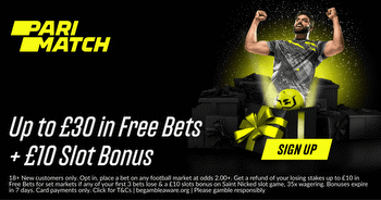 Parimatch Betting Offers: Get £30 in Free Bets + £10 Slots Bonus