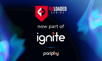 Pariplay® expands Ignite® program in North America by adding Reloaded Gaming content