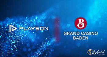 Playson and Grand Casino Baden Partners Up to Deliver the Premium Content to Players
