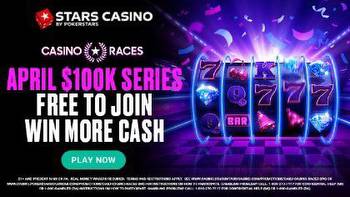 PokerStars Casino April Promo: Daily Races, $100K In Prizes