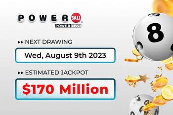 Powerball jackpot at $170 million: Purchase your tickets now