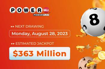 Powerball jackpot at $363 million: Get your tickets today