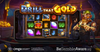 PRAGMATIC PLAY DELVES UNDERGROUND IN LATEST SLOT RELEASE DRILL THAT GOLD