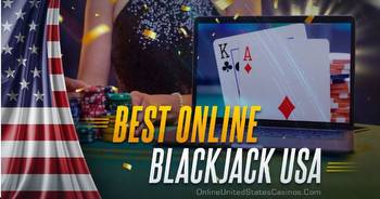 Rating the Best Online Blackjack in the USA