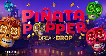 Relax Gaming Released a New Slot Piñata Popper Dream Drop