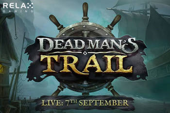 Relax Gaming Unveils Dead Man’s Trail