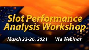 Slot Performance Analysis Workshop via webinar