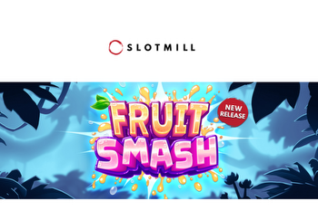 Slotmill release Fruit Smash