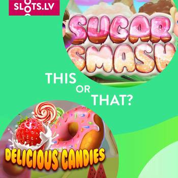 Slots.lv Best Sweet Slots: Sugar Smash or Delicious Candies
