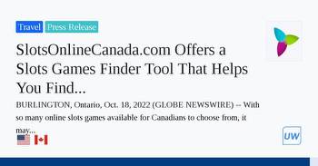SlotsOnlineCanada.com Offers a Slots Games Finder Tool That Helps You Find The Best Slots Games in Canada