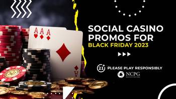 Social casinos promos and bonuses for Black Friday 2023
