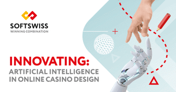 SOFTSWISS Implementing Innovation: Artificial Intelligence in Online Casino Design