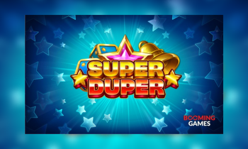 Spin the reels and enjoy fantastic features in Booming Games newest release Super Duper!