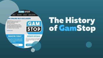 The History of GamStop