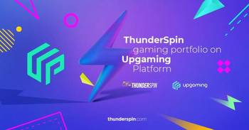 ThunderSpin announces game distribution agreement with Upgaming