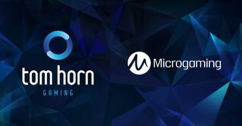 Tom Horn Boosts Its Market Footprint With Microgaming