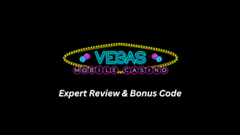 Vegas Mobile Casino Review CA 2023
