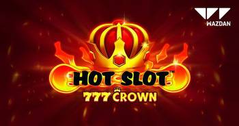 Wazdan delivers classy take on the retro genre with Hot Slot™: 777 Crown