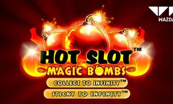 Wazdan refreshes its retro series with Hot Slot™: Magic Bombs