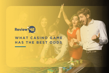 What Casino Game Has the Best Odds?