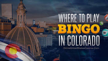 Where to Play Bingo in Colorado