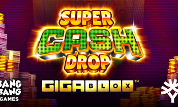 Yggdrasil and Bang Bang Games add spectacular sequel Super Cash Drop GigaBlox