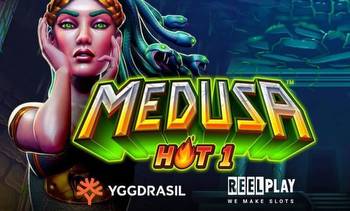 Yggdrasil Introduces New Medusa Hot 1 Game