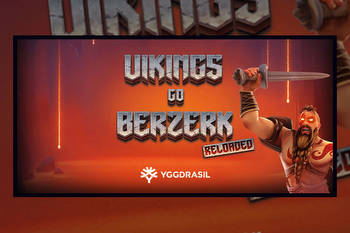 Yggdrasil Reloads Best Performing Online Slot, Vikings Go Berzerk
