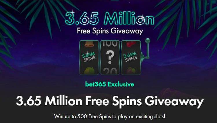 3.65 Million Free Spins