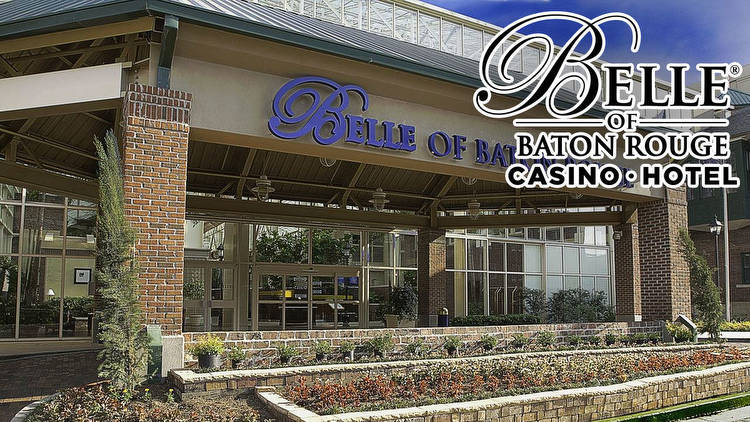 Belle of Baton Rouge Casino & Hotel Review