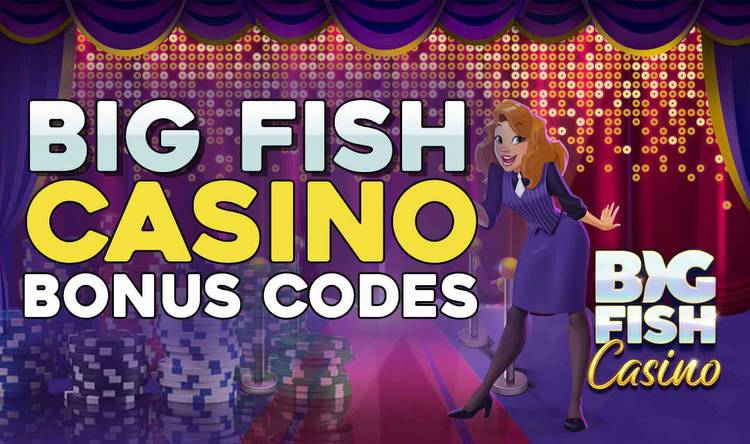 Best Big Fish Casino Bonus Codes and Promotions Right Now
