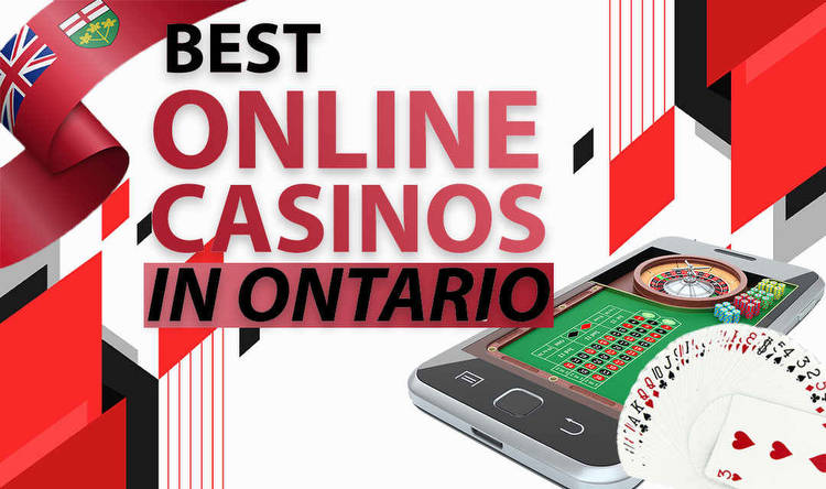 Best Online Casinos in Ontario for 2023: Top Ontario Casinos Online