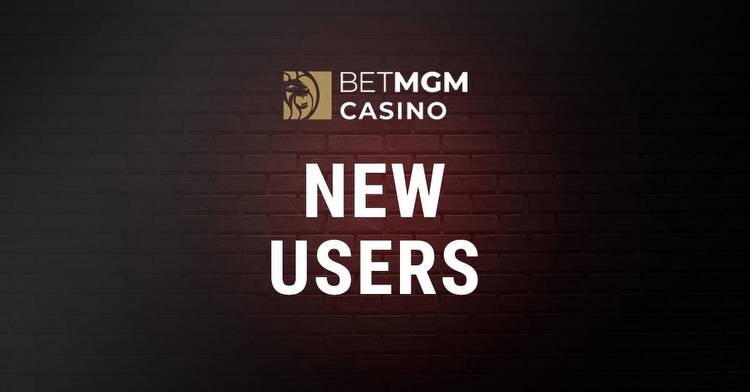 BetMGM Casino: Enjoy Up to $1K Deposit Match + $25 on the House