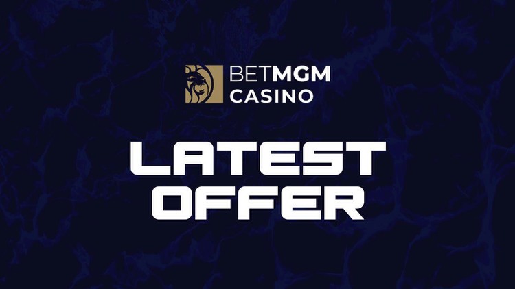 BetMGM Casino promo code: How to claim $75 welcome offer this weekend