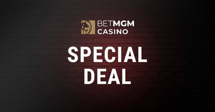 BetMGM Online Casino: How to Get $25 on the House Today