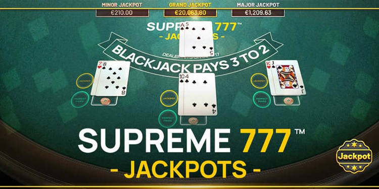 Betsoft Gaming Launches Supreme 777 Jackpots, an Innovative Blackjack Experience