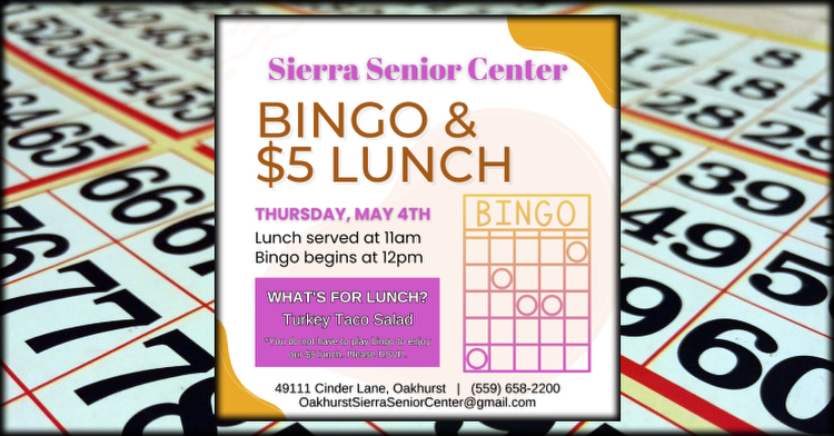 Bingo and Turkey Taco Salad Lunch at Sierra Senior Center