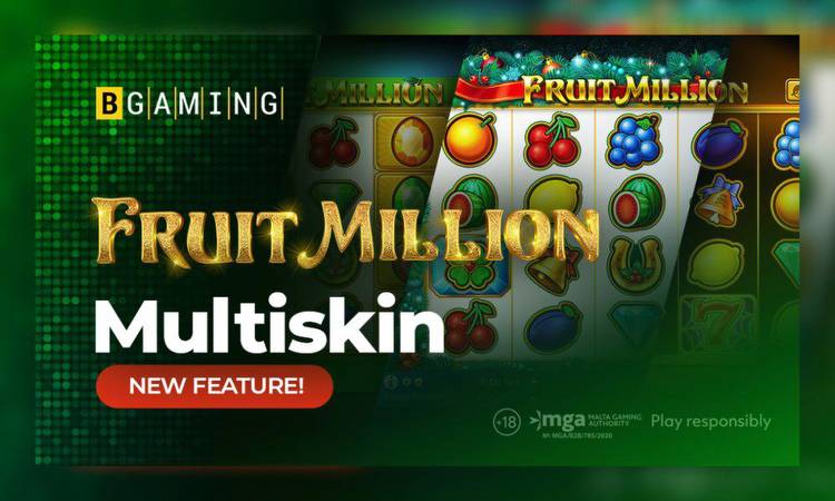 Choose your favourite holiday and enjoy the game: BGaming presents multiskin edition of Fruit Million slot