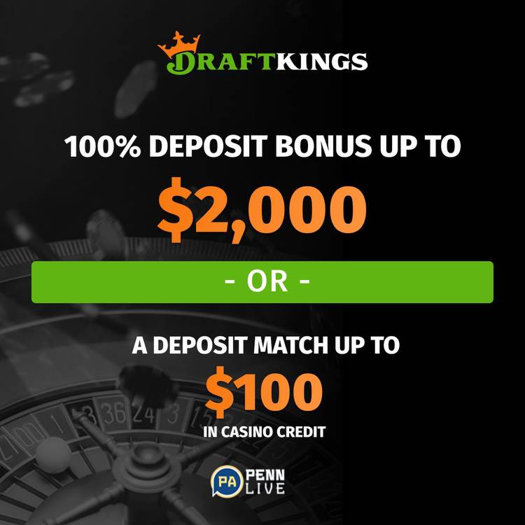 DraftKings Casino: $2,000 bonus or $100 in casino credits
