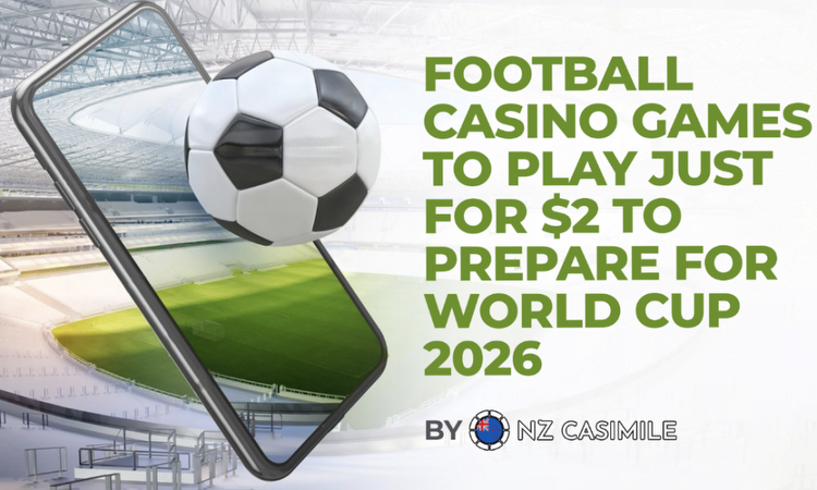 Football casino games to play just for $2 to prepare for World Cup 2026