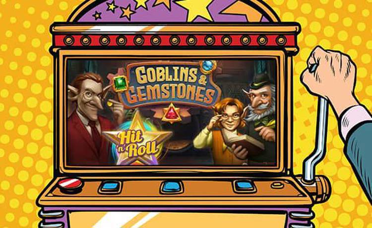 Kalamba Games Releases Hit 'n' Roll Sequel to Popular Goblins & Gemstones Slot