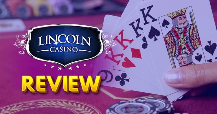 Lincoln Casino Review (2023): Bonus Codes + Is it Legit?