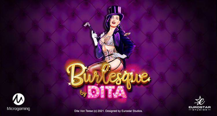 Microgaming Raises Curtain on Show-Stopping New Dita Von Teese Branded Slot