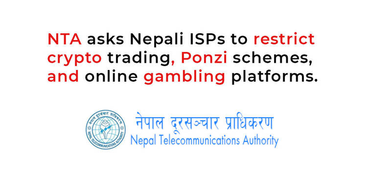 NTA Asks Nepali ISPs to Block Crypto Trading and Online Gambling Platform