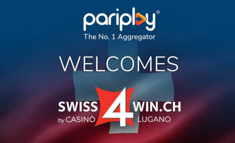 Pariplay Launches with Casinò Lugano’s Swiss4Win.ch