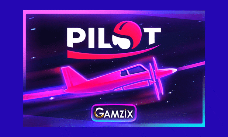 Pilot from Gamzix is out!