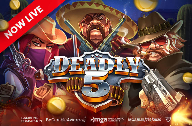 Push Gaming heads to the Old West with Deadly 5!