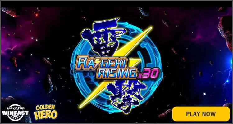 Raigeki Rising X30 (video slot) from Golden Hero Limited