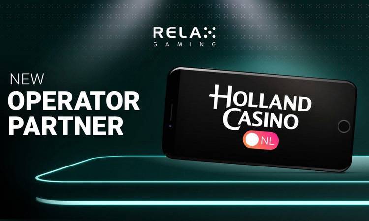 Relax Gaming cooperates with Holland Casino for Netherlands Launch